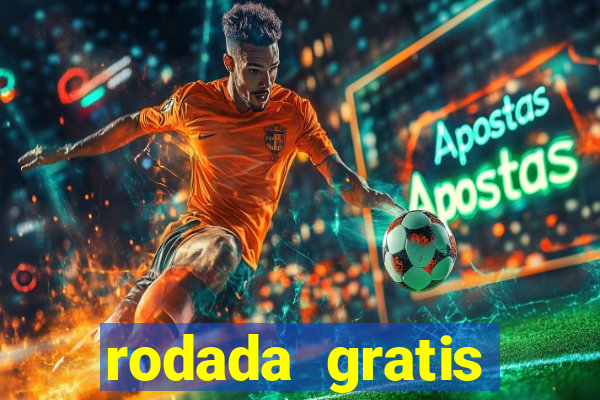 rodada gratis estrela bet